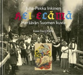 Juha-Pekka Inkinen – hei elämä -kirja