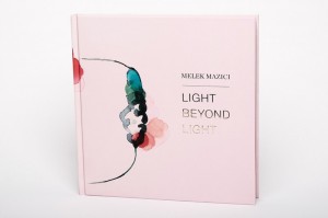 Melek Mazici - Melek Mazici - Light Beyond Light -kirja
